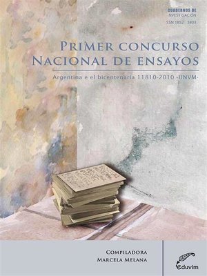 cover image of Primer concurso nacional de ensayos Argentina en el bicentenario 1810-2010